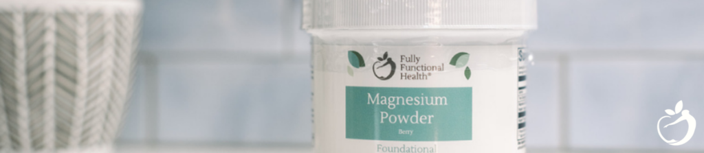 closeup of Fully Functional® Magnesium Powder supplement